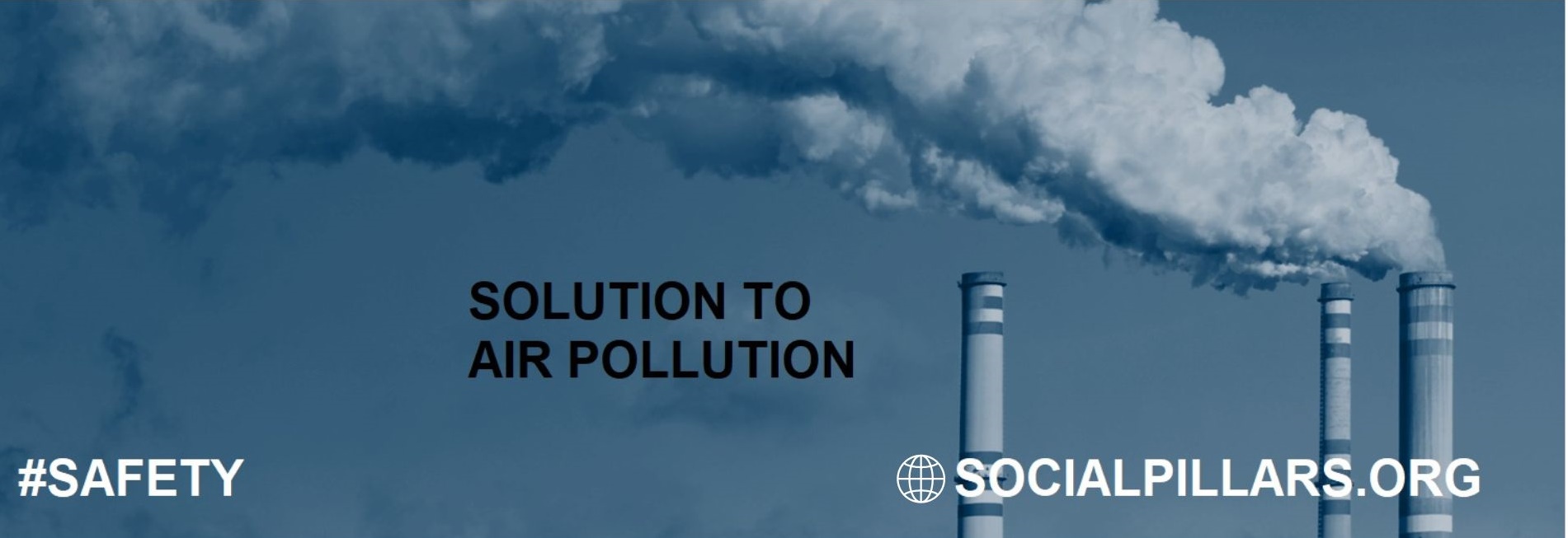 SOLUTION TO AIR POLLUTION